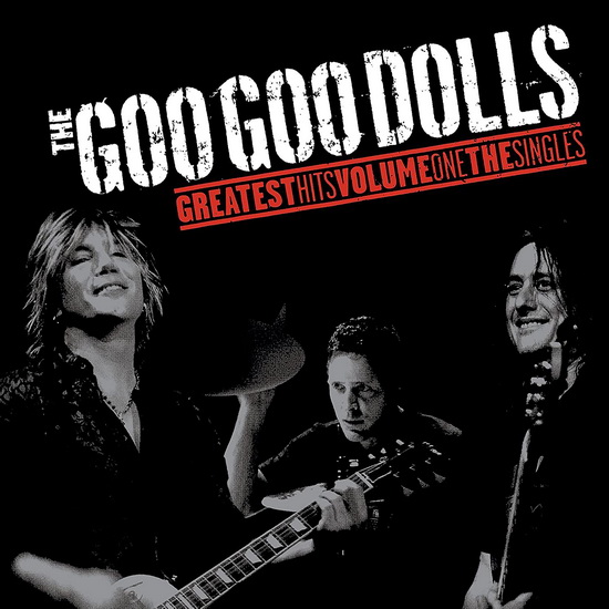 Greatest Hits Volume One - The Singles (Vinyle) - GOO GOO DOLLS (THE)