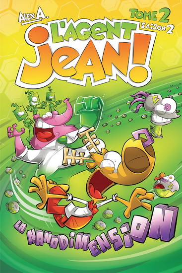 La Nanodimension Saison 2 #02 N. éd. - ALEX A