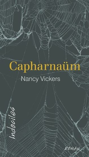 Capharnaüm - NANCY VICKERS