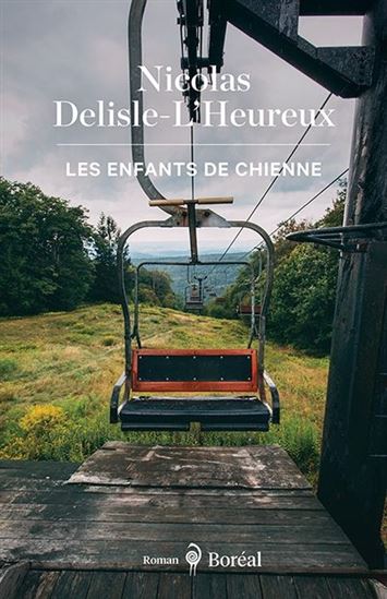 Les Enfants de chienne - NICOLAS DELISLE-L'HEUREUX