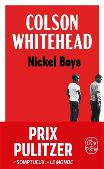 Nickel boys - COLSON WHITEHEAD