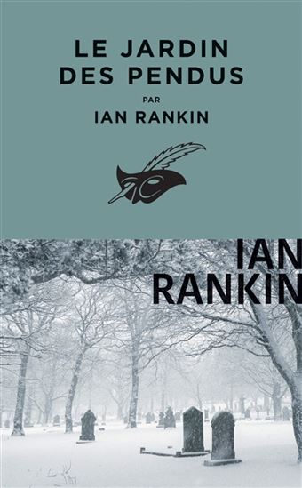Le Jardin des pendus - IAN RANKIN