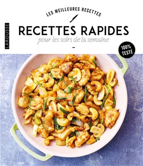 Recettes rapides pour les soirs de la semaine - COLLECTIF