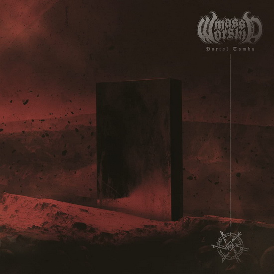 Portal Tombs - MASS WORSHIP