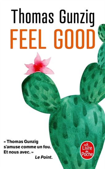 Feel good - THOMAS GUNZIG