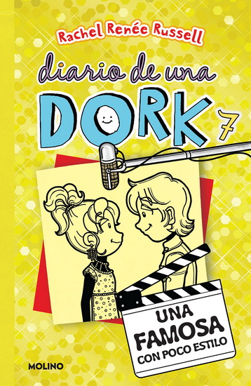 Una famosa con poco estilo / Dork Diaries: Tales from a Not-So-Glam TV Star - RACHEL RENÉE RUSSELL