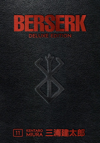 Berserk Deluxe Volume 11 - KENTARO MIURA - KENTARO MIURA