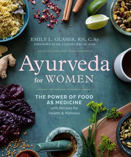 Ayurveda for Women - CAY EMILY L RN GLASER