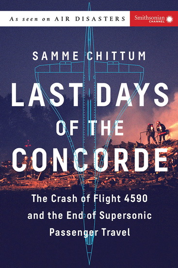 Last Days of the Concorde - SAMME CHITTUM