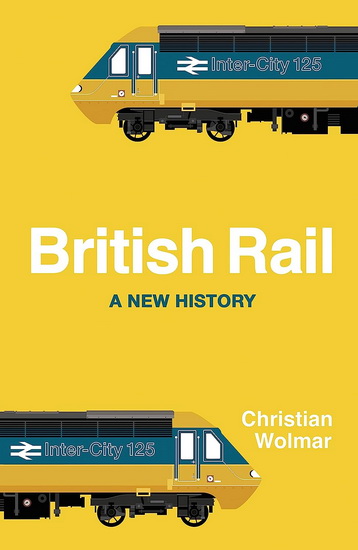 British Rail - CHRISTIAN WOLMAR