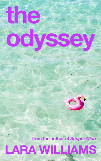 The Odyssey - LARA WILLIAMS