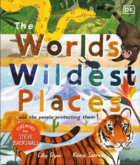 The World's Wildest Places - LILY DYU