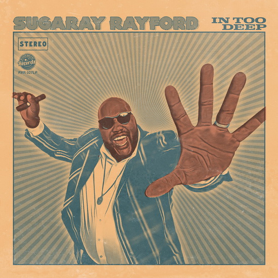 In Too Deep - SUGARAY RAYFORD