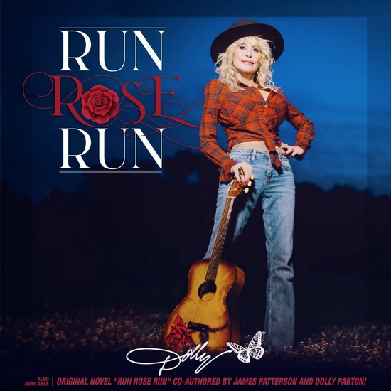 Run Rose Run - PARTON DOLLY