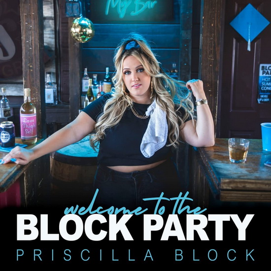 Welcome To The Block Party (Vinyle) - PRISCILLA BLOCK