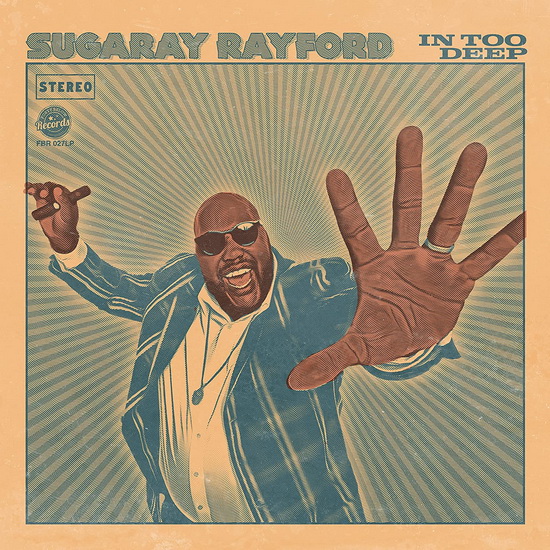 In Too Deep (Éd. Limitée)(Vinyle) - SUGARAY RAYFORD
