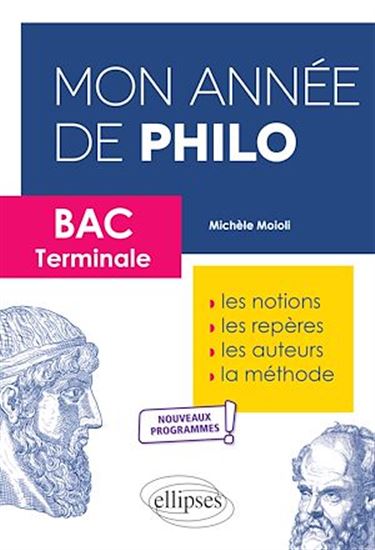 Mon année de philo. Bac. Terminale. - MICHÈLE MOIOLI