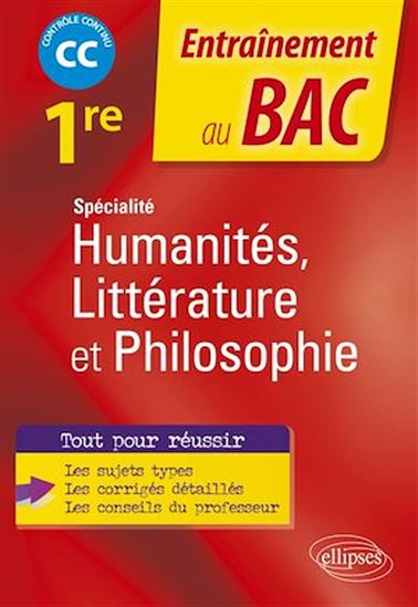 Spécialité Humanités, Littérature et Philosophie. Première. - CLAIRE AUGEREAU (COORD.)