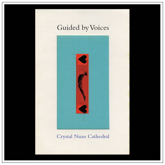 Crystal Nuns Cathedral (Vinyle) - GUIDED BY VOICES