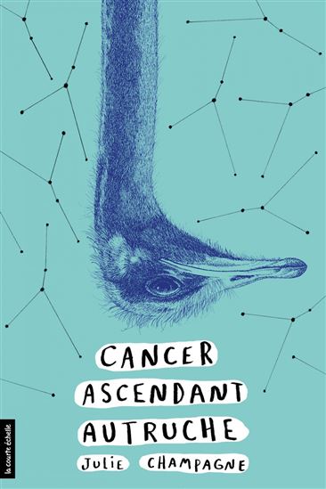 Cancer ascendant autruche - JULIE CHAMPAGNE