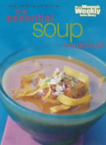 The Essential soup cookbook - COLLECTIF