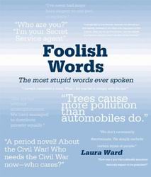 Foolish words - LAURA WARD