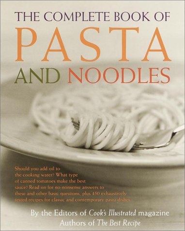 The Complete book of pasta and noodles - COLLECTIF