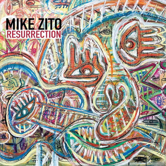 Resurrection - MIKE ZITO