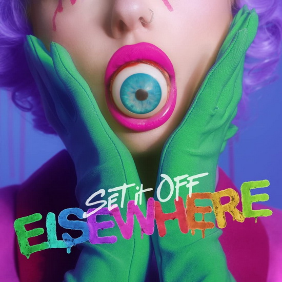 Elsewhere - SET IT OFF