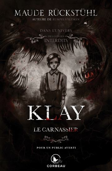 Klay, le Carnassier - MAUDE RÜCKSTÜHL