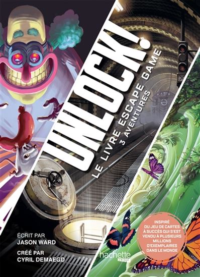 Unlock! : le livre escape game : 3 aventures - JASON WARD