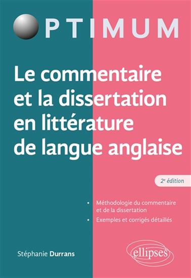 Le Commentaire et la dissertation en littérature de langue anglaise 2e éd. - STÉPHANIE DURRANS