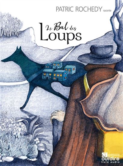 Le Bal des loups (CD) - PATRIC ROCHEDY
