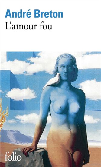 L&#39;Amour fou N. éd. - ANDRÉ BRETON