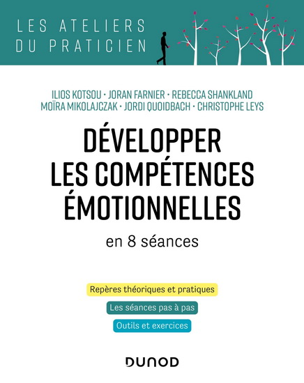 Développer les compétences émotionnelles en 8 séances - COLLECTIF