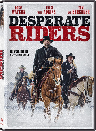 The Desperate Riders - MICHAEL FEIFER