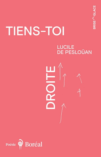 Tiens-toi droite - LUCILE DE PESLOÜAN