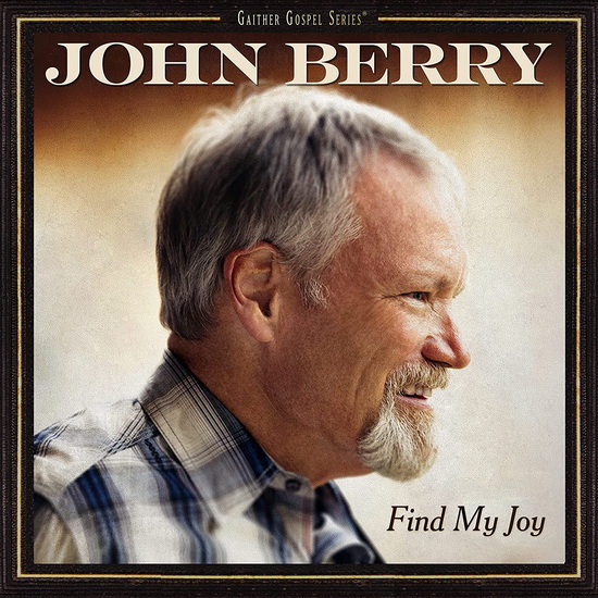 Find My Joy - BERRY JOHN