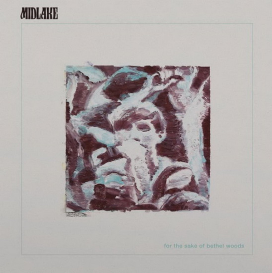 For The Sake Of Bethel Woods - MIDLAKE