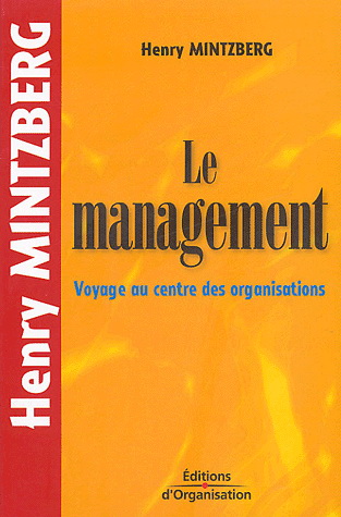 Le Management 2e éd. - HENRY MINTZBERG