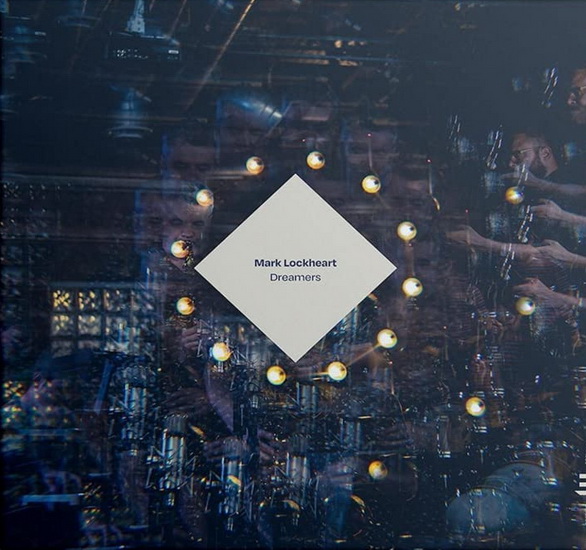 Dreamers - MARK LOCKHEART