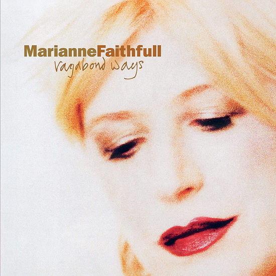 Vagabond Ways (Réédition) - MARIANNE FAITHFULL