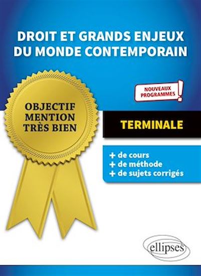 Droit et grands enjeux du monde contemporain - Terminale - JEAN FONTERAY - FABIENNE KINDERMANS