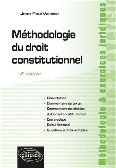 Méthodologie du droit constitutionnel - JEAN-PAUL VALETTE