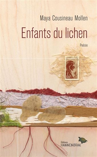 Enfants du lichen - MAYA COUSINEAU-MOLLEN