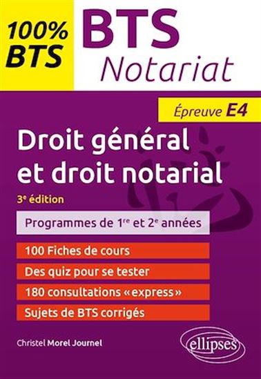 BTS Notariat - Épreuve de droit général et droit notarial (E4/U4) - CHRISTEL MOREL JOURNEL