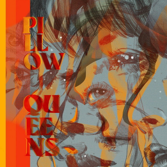 Leave The Light On - PILLOW QUEENS
