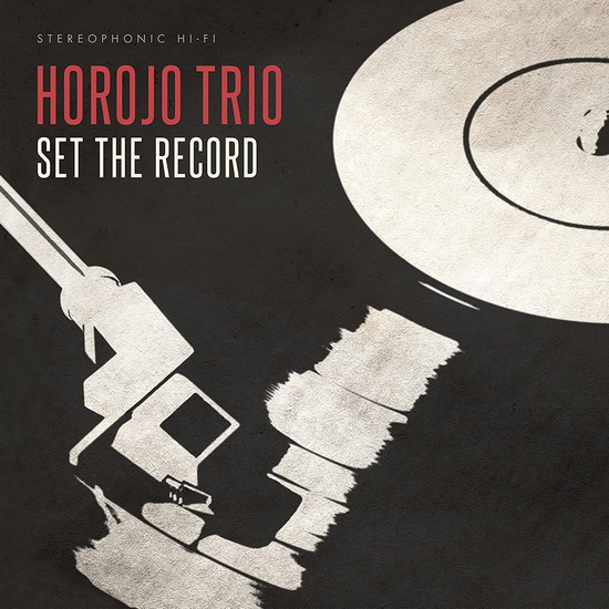 Set The Record - HOROJO TRIO