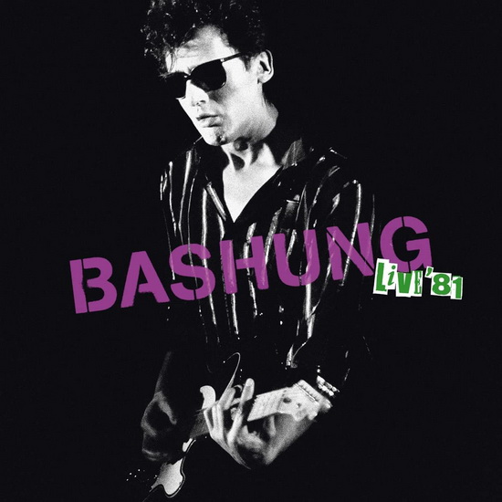 Live 81 (2Vinyl) - ALAIN BASHUNG