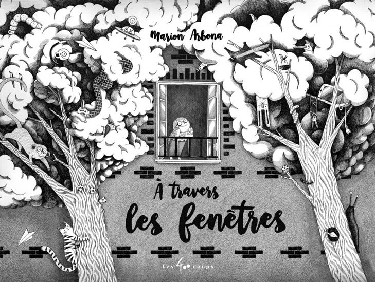 À travers les fenêtres - MARION ARBONA